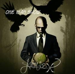 LaminiusX : One Man Show